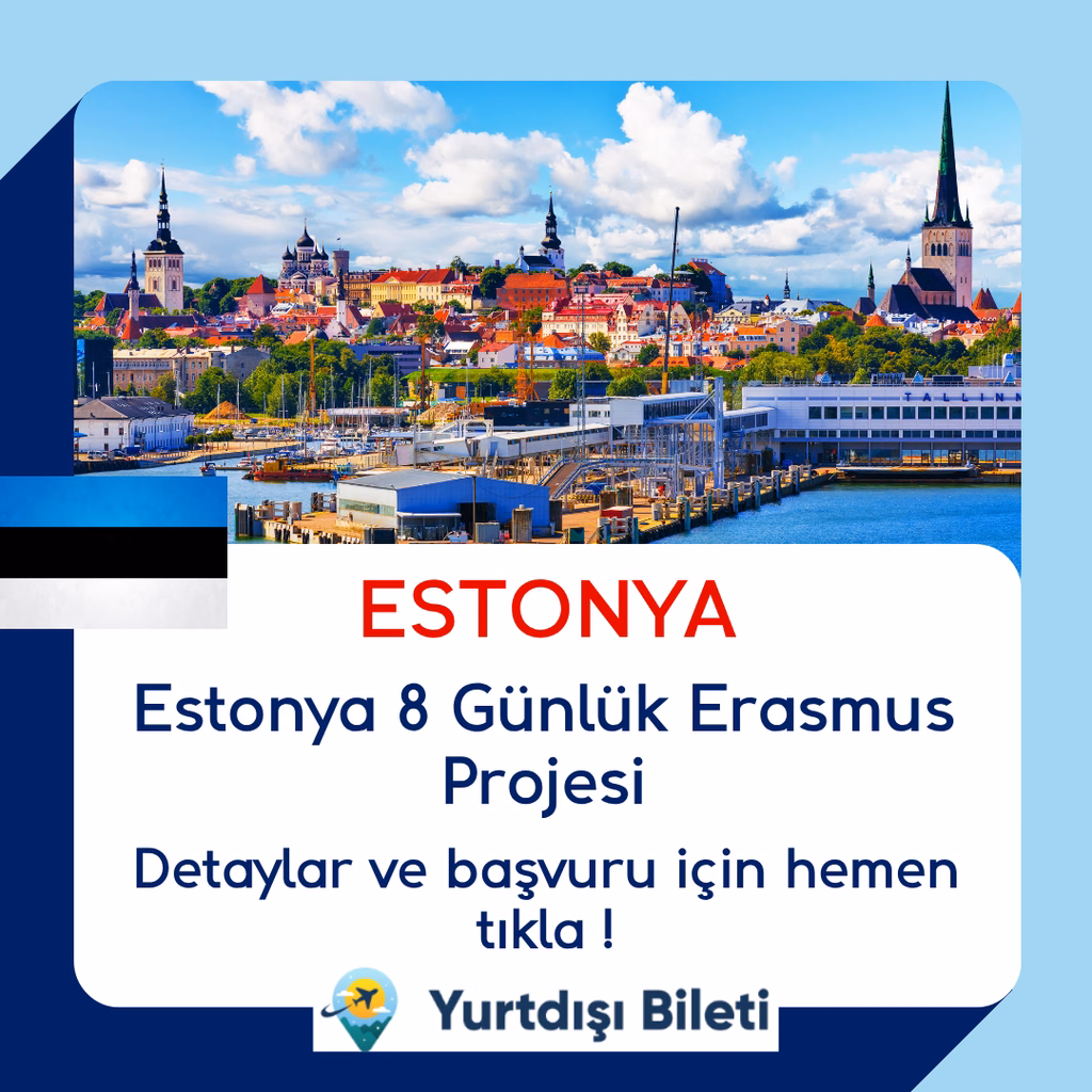 Estonya 8 Günlük Erasmus Projesi